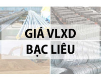 Bảng giá vật liệu xây dựng tại Bạc Liêu năm 2024