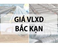 Bảng giá vật liệu xây dựng tại Bắc Kạn năm 2024