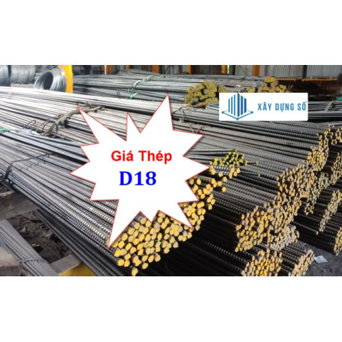 Báo giá thép phi 18 hôm nay từ những doanh nghiệp nổi tiếng