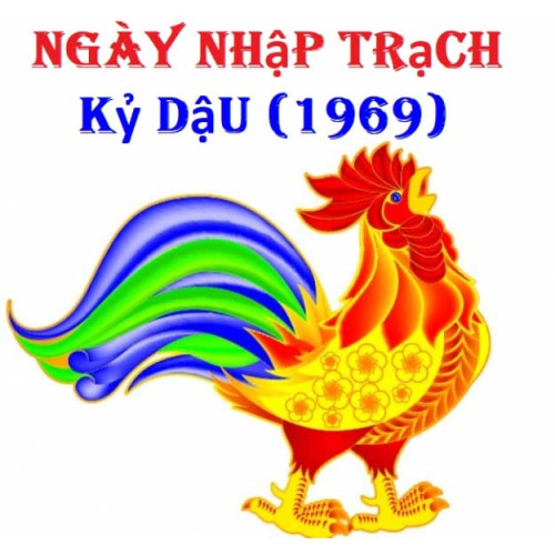 Xem ngày nhập trạch tuổi Kỷ Dậu (1969) năm 2024