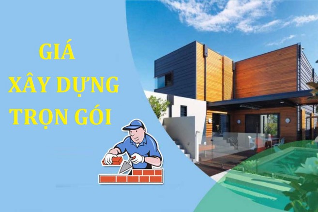 Giá xây dựng trọn gói 